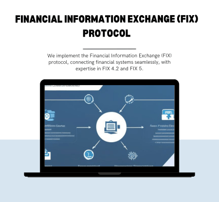 Financial Information Exchange (FIX) protocol