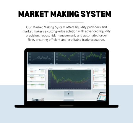 Market-Making System offers liquidity providers and market makers a cutting-edge solution with advanced liquidity provision, robust risk management, and automated order flow, ensuring efficient and profitable trade execution.